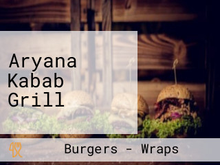 Aryana Kabab Grill