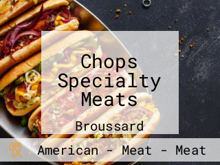 Chops Specialty Meats