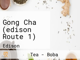 Gong Cha (edison Route 1)