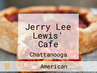 Jerry Lee Lewis' Cafe