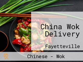 China Wok Delivery
