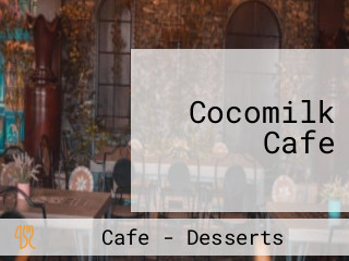 Cocomilk Cafe