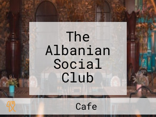 The Albanian Social Club