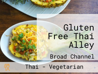 Gluten Free Thai Alley