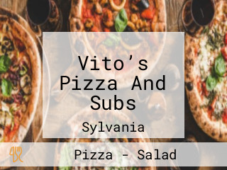 Vito’s Pizza And Subs