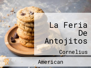 La Feria De Antojitos