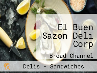 El Buen Sazon Deli Corp