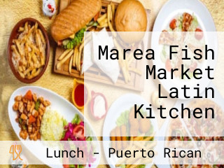 Marea Fish Market Latin Kitchen