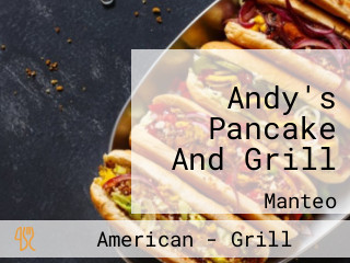 Andy's Pancake And Grill