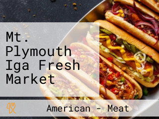 Mt. Plymouth Iga Fresh Market