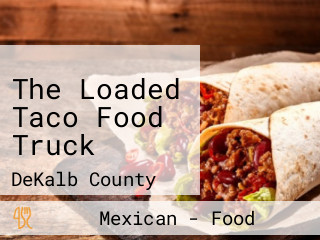 The Loaded Taco Food Truck