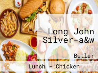 Long John Silver-a&w