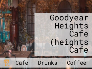 Goodyear Heights Cafe (heights Cafe