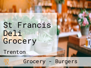 St Francis Deli Grocery