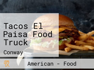 Tacos El Paisa Food Truck