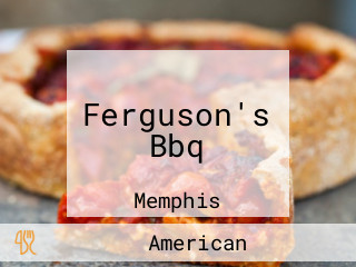 Ferguson's Bbq