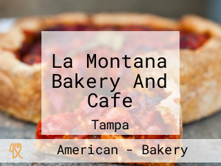 La Montana Bakery And Cafe