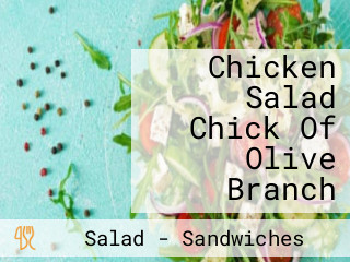Chicken Salad Chick Of Olive Branch