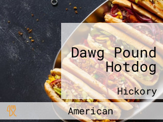 Dawg Pound Hotdog