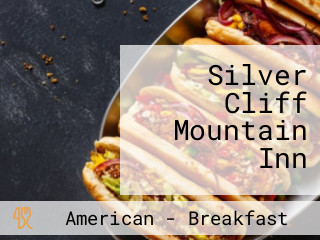 Silver Cliff Mountain Inn