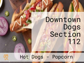 Downtown Dogs Section 112