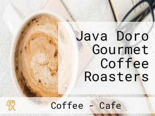 Java Doro Gourmet Coffee Roasters