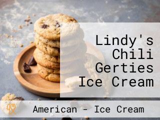 Lindy's Chili Gerties Ice Cream Of Bridgeview