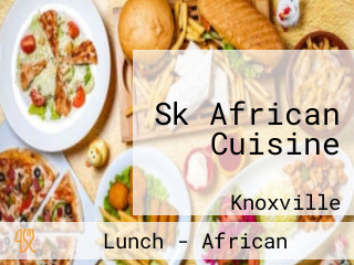 Sk African Cuisine