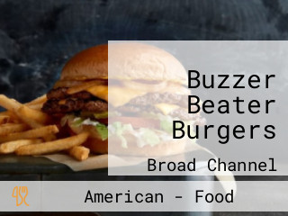 Buzzer Beater Burgers