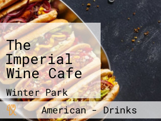 The Imperial Wine Cafe