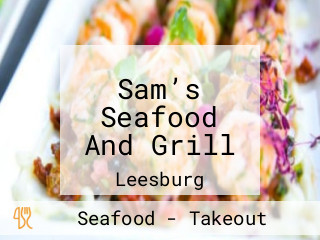 Sam’s Seafood And Grill