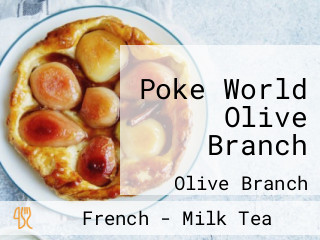 Poke World Olive Branch