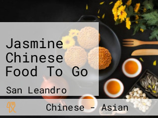 Jasmine Chinese Food To Go