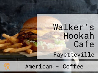 Walker's Hookah Cafe