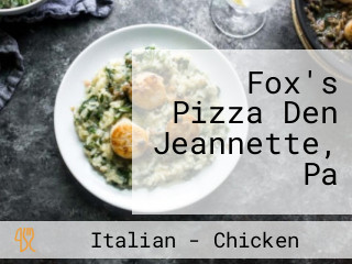 Fox's Pizza Den Jeannette, Pa