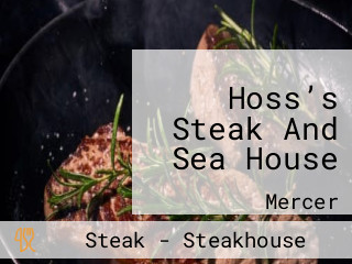Hoss’s Steak And Sea House