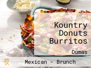 Kountry Donuts Burritos