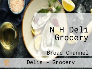 N H Deli Grocery