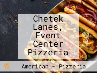 Chetek Lanes, Event Center Pizzeria