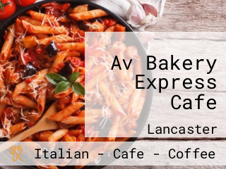 Av Bakery Express Cafe