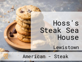 Hoss's Steak Sea House