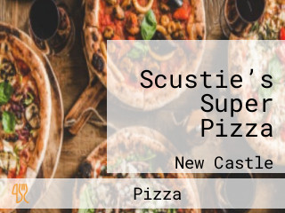 Scustie’s Super Pizza