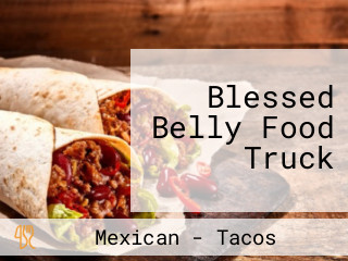 Blessed Belly Food Truck