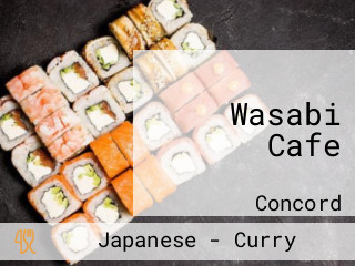 Wasabi Cafe