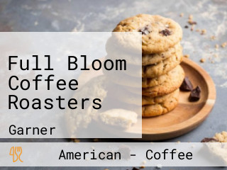 Full Bloom Coffee Roasters