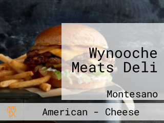 Wynooche Meats Deli