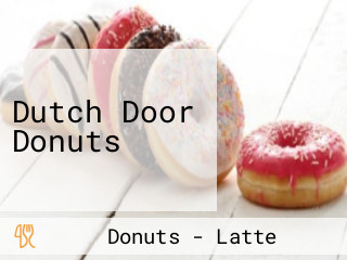 Dutch Door Donuts