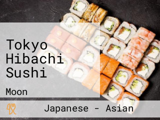 Tokyo Hibachi Sushi