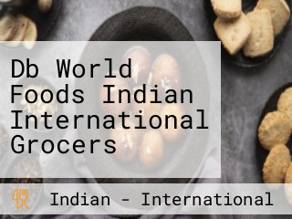 Db World Foods Indian International Grocers