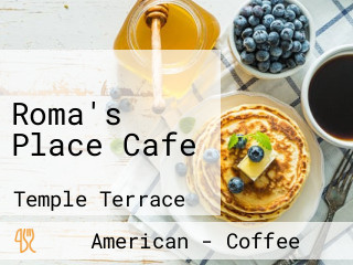 Roma's Place Cafe